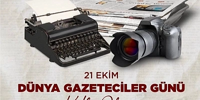 Hasan Basri Özdemir’den 21 Ekim Dünya Gazeteciler Günü Mesajı