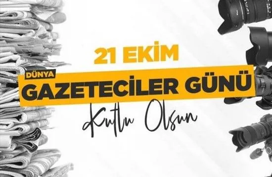 Yakup Dalkılıç’tan 21 Ekim Dünya Gazeteciler Günü Mesajı